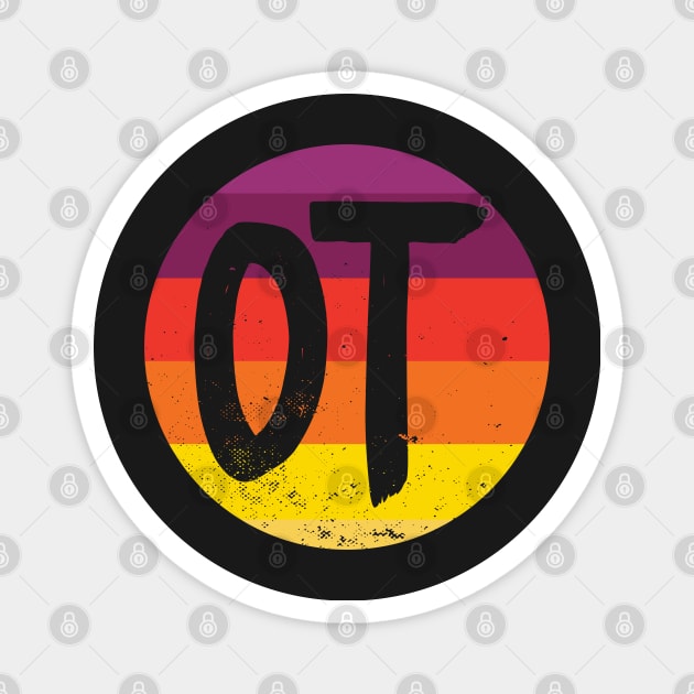 OT Occupational Therapy Therapist Month Gift design Magnet by theodoros20